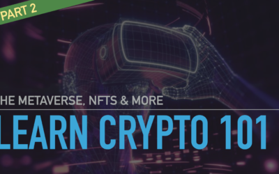 Crypto, NFT’s, The Metaverse, & Gaming