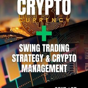 BUNDLE: Learn Cryptocurrency 101 + Swing Trading Strategy & Crypto Management